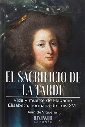 Stock image for El sacrificio de la tarde for sale by AG Library