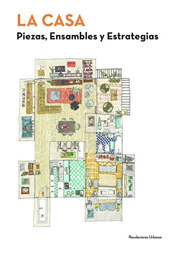 Imagen de archivo de LA CASA PIEZAS,ENSAMBLES Y ESTRATEGIAS a la venta por AG Library