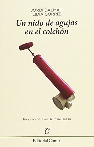 Stock image for Un nido de agujas en el colchn for sale by AG Library