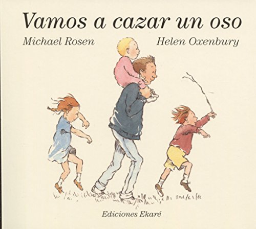 Imagen de archivo de Vamos a cazar un oso (Spanish Edition) a la venta por GF Books, Inc.