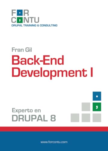 Beispielbild fr Experto en Drupal 8 Back-End Development I zum Verkauf von Revaluation Books