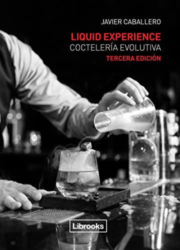 9788494509575: Liquid Experience. Coctelera Evolutiva (COOKING)