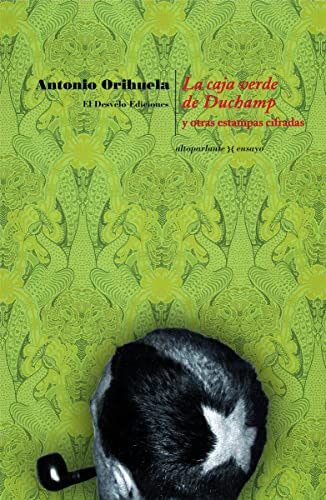 Beispielbild fr La caja verde de Duchamp : y otras estampas cifradas (Altoparlante, Band 7) zum Verkauf von medimops