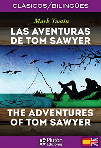 Imagen de archivo de LAS AVENTURAS DE TOM SAWYER - THE ADVENTURES OF TOM SAWYER a la venta por Agapea Libros