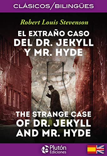 Imagen de archivo de El Extrao Caso Del Dr Jekyll Y Mr Hyde/ The Strange Case Of Dr. Jekyll And Mr. Hyde (coleccin Cls a la venta por RecicLibros