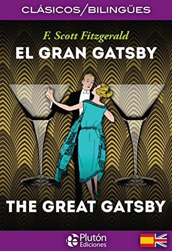 9788494510489: El Gran Gatsby/ The Great Gatsby: 1 (Coleccin Clsicos Bilinges)