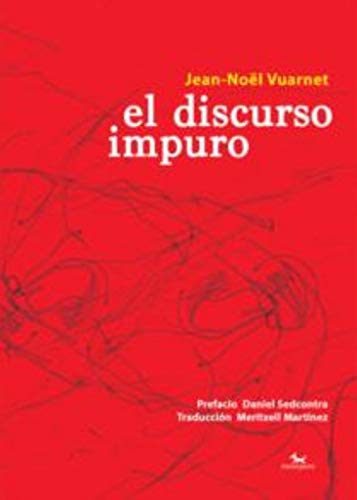 Stock image for El discurso impuro for sale by Agapea Libros