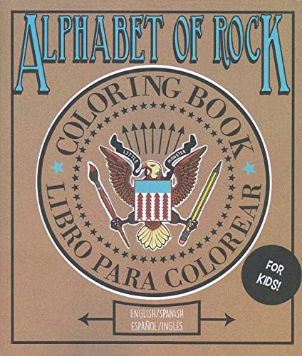 Stock image for ALPHABET OF ROCK: COLORING BOOK. LIBRO PARA COLOREAR for sale by KALAMO LIBROS, S.L.
