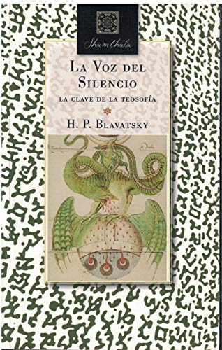 9788494512018: La voz del silencio: La clave de la Teosofa (SHAMBHALA)