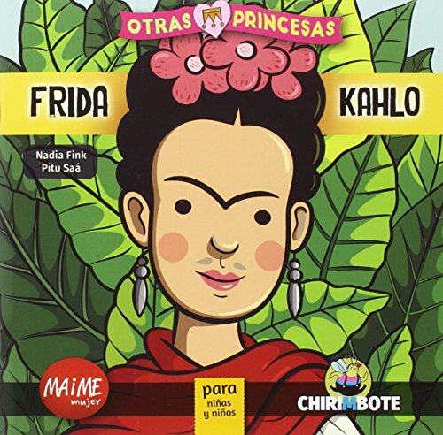 Imagen de archivo de FRIDA KAHLO PARA NIAS Y NIOS a la venta por KALAMO LIBROS, S.L.