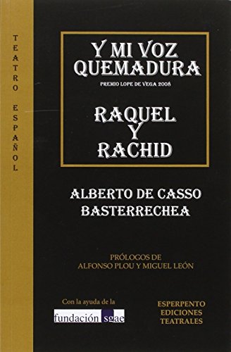 Imagen de archivo de Y MI VOZ QUEMADURA - RAQUEL Y RACHID a la venta por AG Library