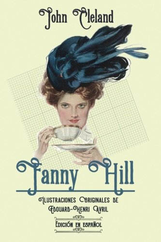 Imagen de archivo de Fanny Hill: Memorias de una mujer de placer a la venta por Revaluation Books