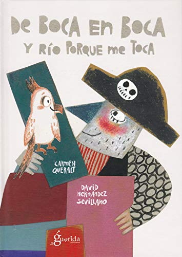 Imagen de archivo de DE BOCA EN BOCA Y RIO PORQUE ME TOCA a la venta por KALAMO LIBROS, S.L.