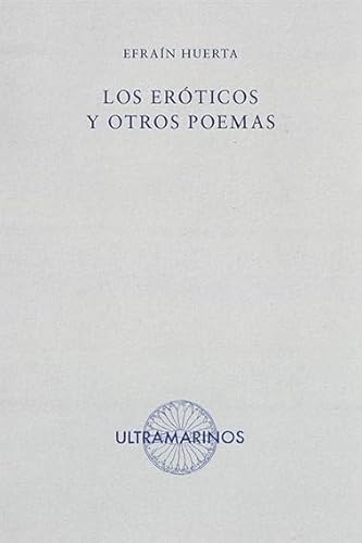 Imagen de archivo de Los erticos y otros poemas a la venta por Librera Prez Galds