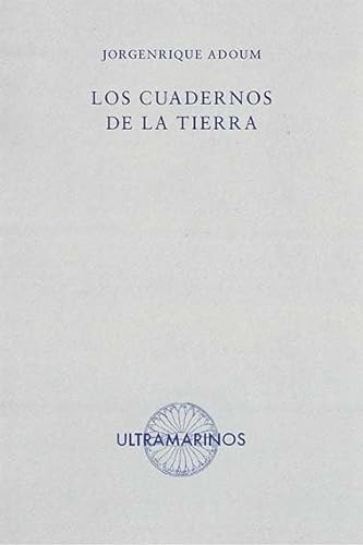 Stock image for Los cuadernos de la tierra for sale by Libros nicos