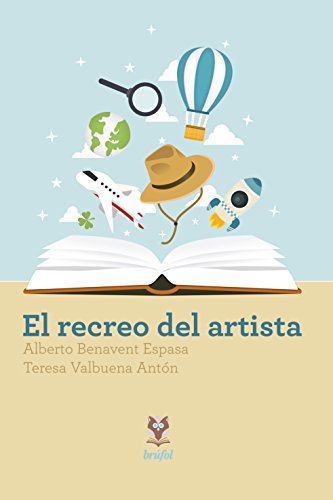Imagen de archivo de EL RECREO DEL ARTISTA a la venta por Zilis Select Books
