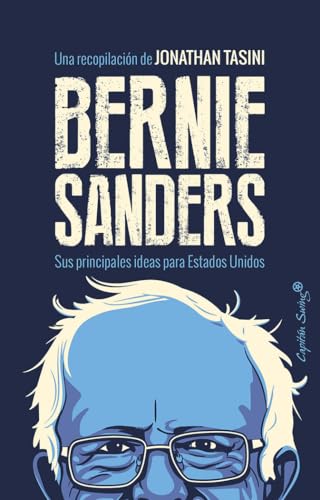 Imagen de archivo de Bernie Sanders a la venta por Vrtigo Libros