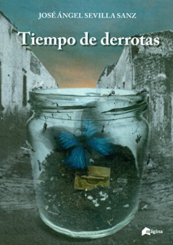 Imagen de archivo de TIEMPO DE DERROTAS a la venta por Librera Circus