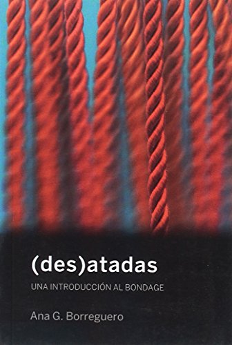 Stock image for (Des)atadas for sale by Agapea Libros