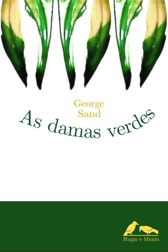 9788494540363: As damas verdes (Xeral) (Galician Edition)
