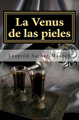 Imagen de archivo de La Venus de las pieles (Spanish Edition) a la venta por Save With Sam