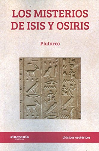 Imagen de archivo de MISTERIOS DE ISIS Y OSIRIS, LOS a la venta por Hilando Libros