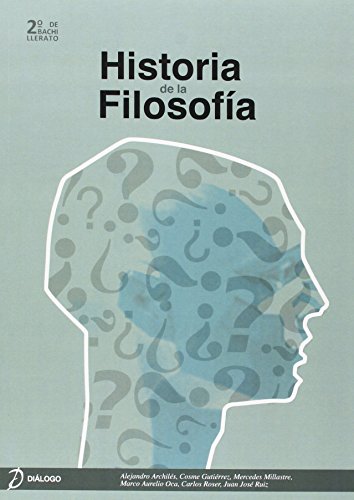 9788494548802: Historia de la Filosofa 2 bachillerato - 9788494548802 (DIALOGO)