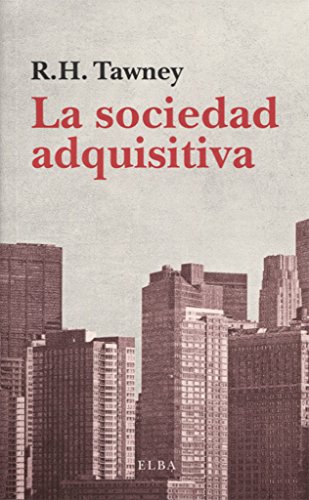 9788494552410: La sociedad adquisitiva