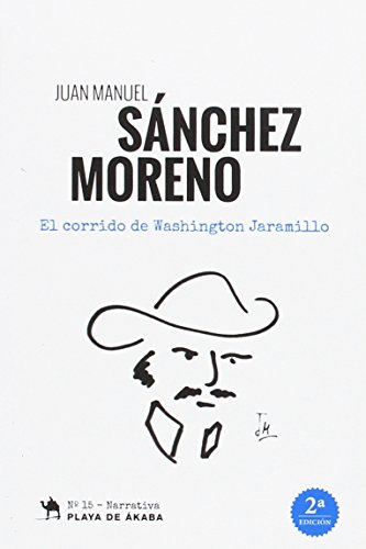 Imagen de archivo de EL CORRIDO DE WASHINTON JARAMILLO a la venta por Agapea Libros