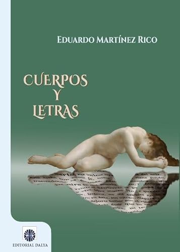 Imagen de archivo de CUERPOS Y LETRAS a la venta por AG Library