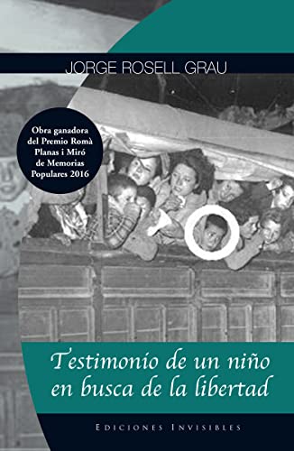 Stock image for Testimonio de un nio en busca de la libertad for sale by AG Library