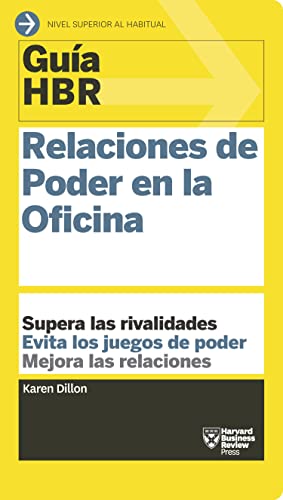 Stock image for GUA HBR: RELACIONES DE PODER EN LA OFICINA for sale by KALAMO LIBROS, S.L.