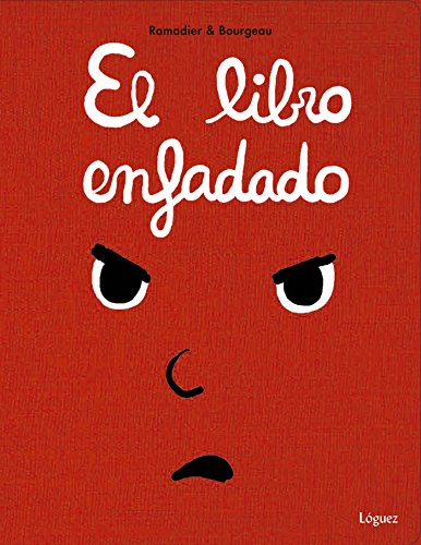 Stock image for El libro enfadado (Spanish Edition) for sale by St Vincent de Paul of Lane County