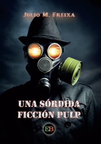 Imagen de archivo de Una srdida ficcin pulp a la venta por AG Library