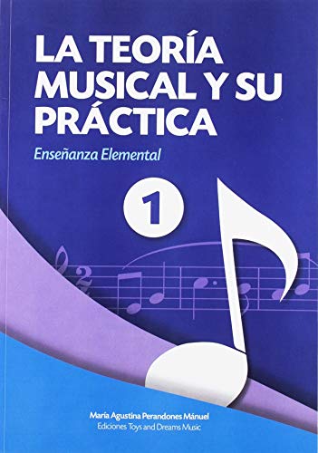 Stock image for LA TEORA MUSICAL Y SU PRCTICA 1 for sale by Librerias Prometeo y Proteo