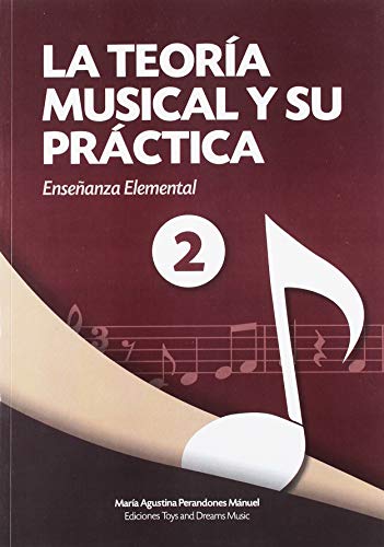 Stock image for LA TEORA MUSICAL Y SU PRCTICA 2 for sale by Librerias Prometeo y Proteo