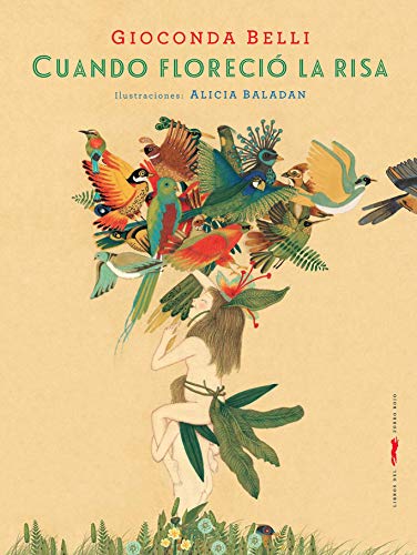Stock image for Cuando floreci la risa (Spanish Edition) for sale by Irish Booksellers