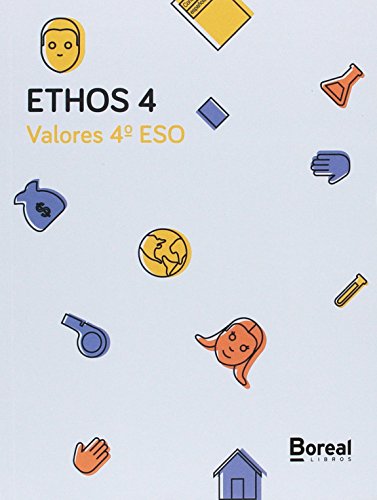 Imagen de archivo de Ethos 4 : valores 4 ESO a la venta por medimops
