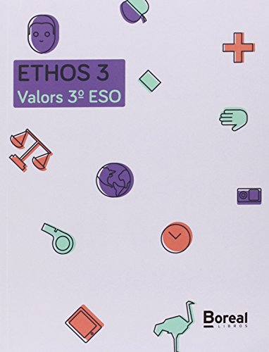 Imagen de archivo de ETHOS 3. VALORS 3 ESO a la venta por Zilis Select Books