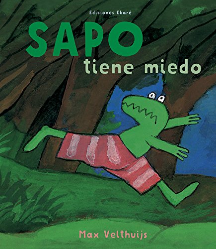 Stock image for Sapo Tiene Miedo for sale by Better World Books: West