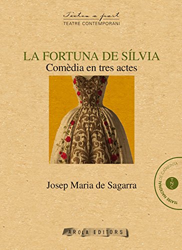 Imagen de archivo de La fortuna de Slvia : comdia en tres actes a la venta por El Pergam Vell