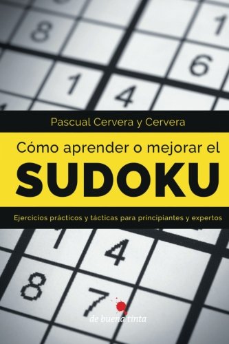 Beispielbild fr Como aprender o mejorar el Sudoku zum Verkauf von Revaluation Books