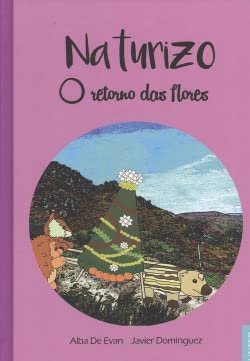 9788494580062: Naturizo O retorno das flores (Galician Edition)