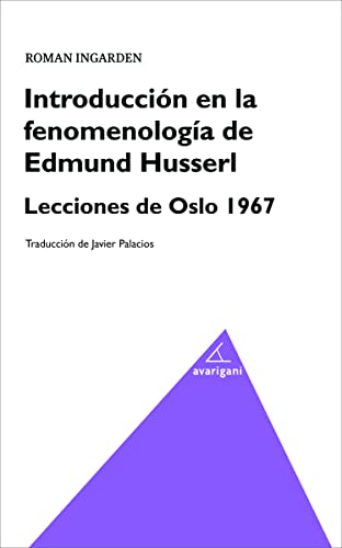 9788494580512: Introduccin en la fenomenologa de Edmund Husserl : lecciones de Oslo 1967