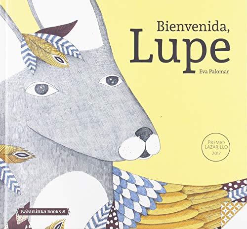 Imagen de archivo de Bienvenida, Lupe (Spanish Edition) a la venta por ThriftBooks-Atlanta