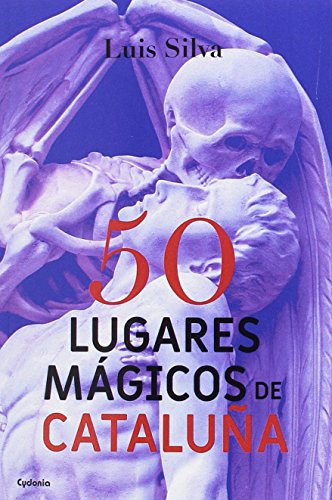 Imagen de archivo de 50 lugares mgicos de Catalua (Viajar, Band 15) a la venta por medimops