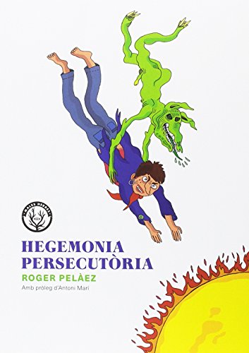 Beispielbild fr HEGEMONIA PERSECUTRIA zum Verkauf von Siglo Actual libros