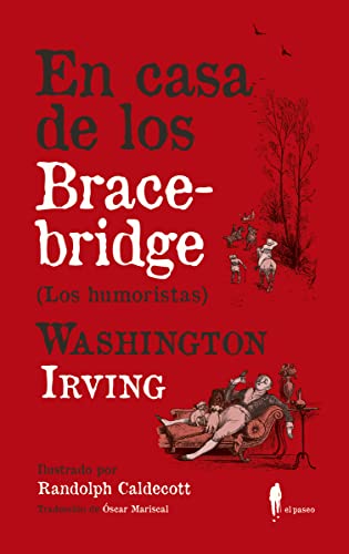 Imagen de archivo de EN CASA DE LOS BRACEBRIDGE (Los humoristas) a la venta por KALAMO LIBROS, S.L.