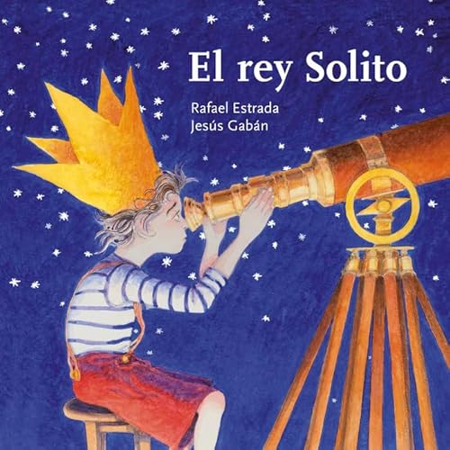 Stock image for El rey solito for sale by Agapea Libros