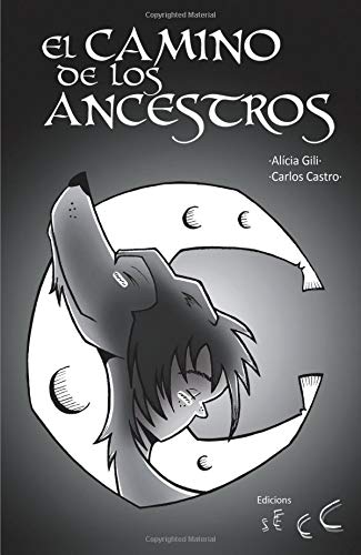 Imagen de archivo de El camino de los ancestros a la venta por Revaluation Books